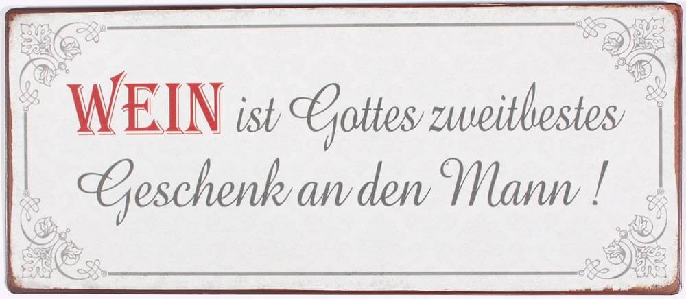 Blechschild Wein Geschenk Mann