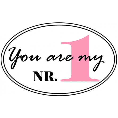 You are my Nr. 1 - Wandtattoo