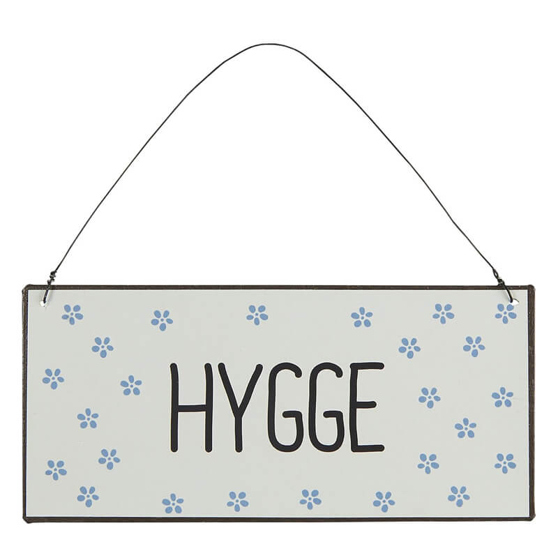 Blechschild Hygge