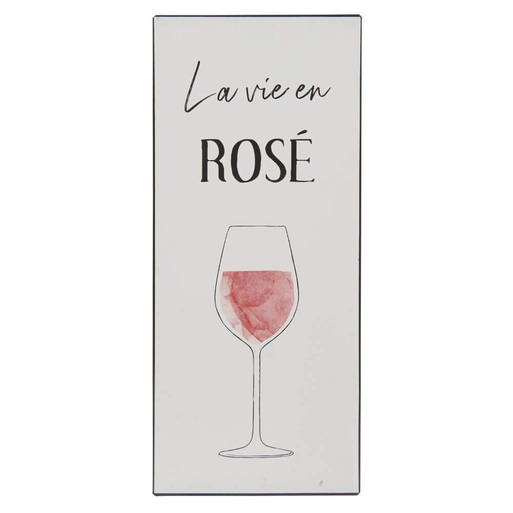Blechschild La vie en rosé